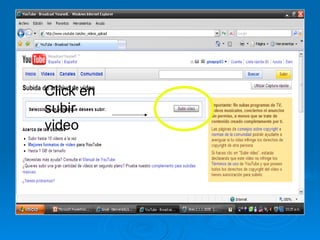 Click en subir video