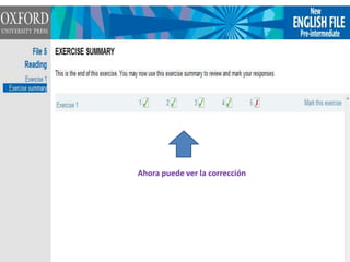 Ahora puede ver la corrección
 