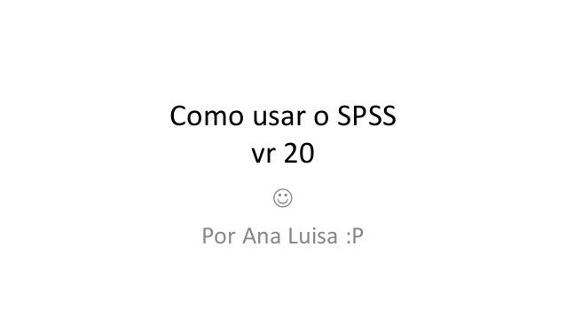 Spss como usar