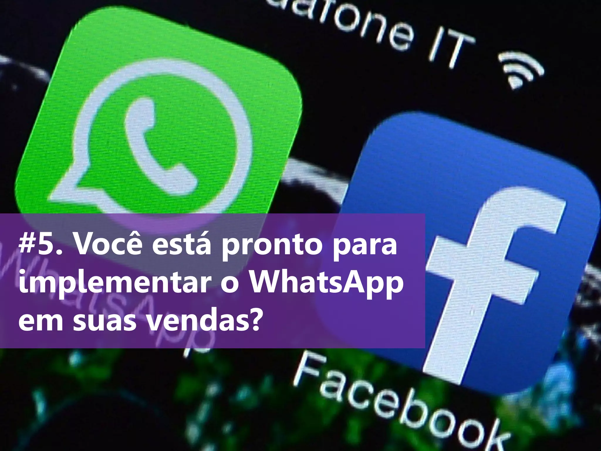 www.agendor.com.br
#5. Você está pronto para
implementar o WhatsApp
em suas vendas?
 