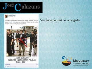 Conteúdo do usuário: advogado
 
