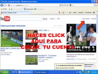 HACES CLICK  AQUÍ PARA  CREAR  TU CUENTA 