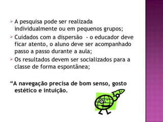Como utilizar a internet na educação