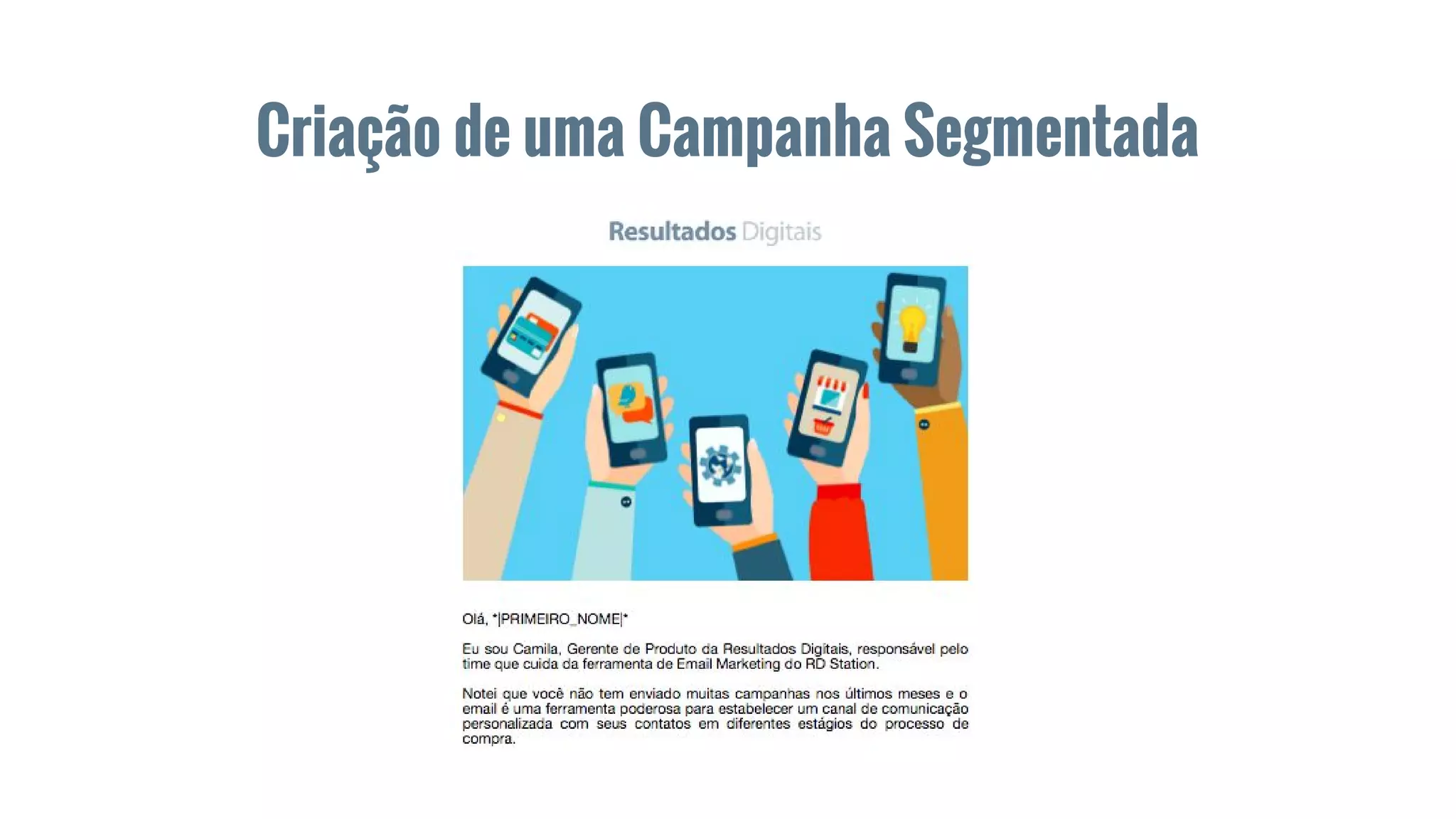 Criação de uma Campanha Segmentada