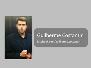 Guilherme Costantin
facebook.com/guilherme.costantin

 