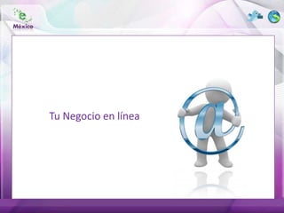 Tu Negocio en línea
 