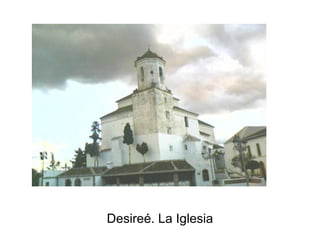 Desireé. La Iglesia
