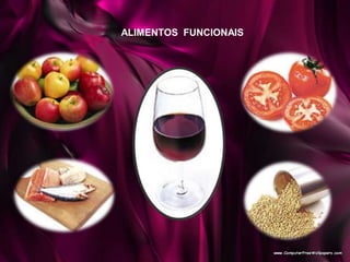 ALIMENTOS FUNCIONAIS
 