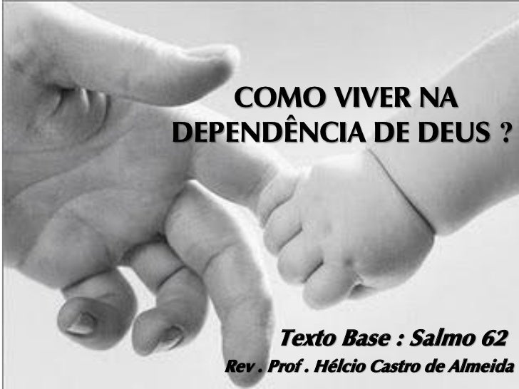 Como viver na dependência de Deus