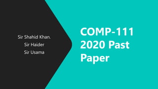 Comp 111 COMP-111 | Past Paper 2020 Long Question Solution PU BS 4 Year Program ...