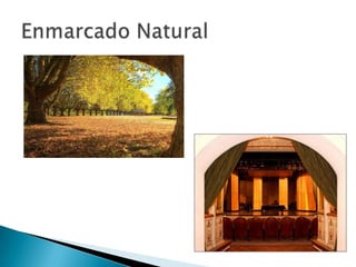 Enmarcado Natural