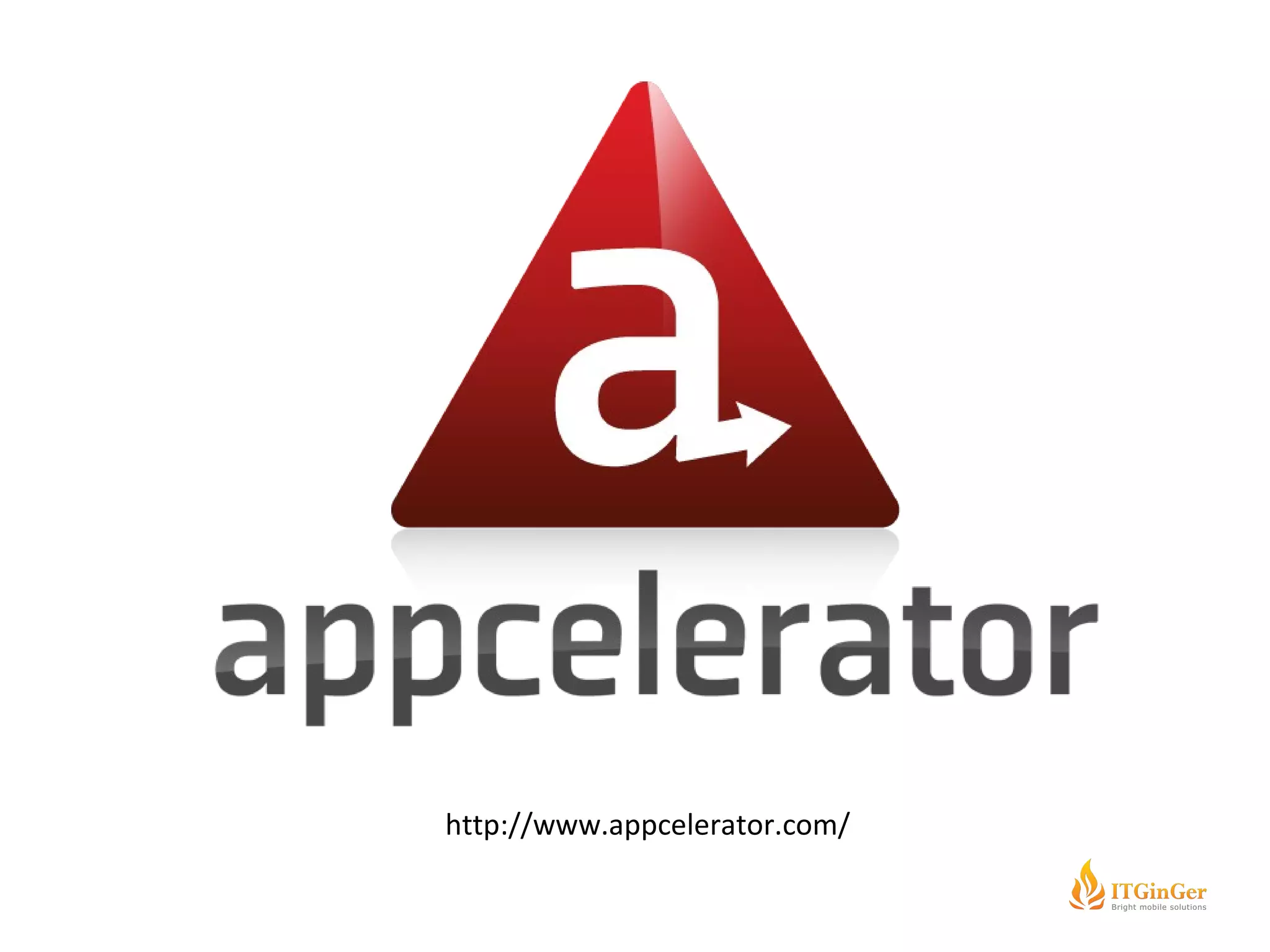 http://www.appcelerator.com/ 