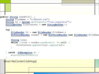 return fileContent.toString();
 