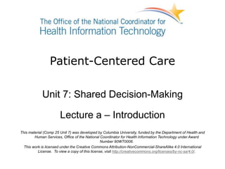 Patient Centered Care | Unit 7a Lecture | PPT
