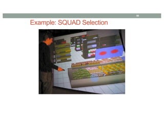 Example: SQUAD Selection
56
 