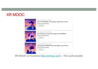 XR MOOC
XR MOOC on Coursera (http://xrmooc.com) -- free audit possible
 