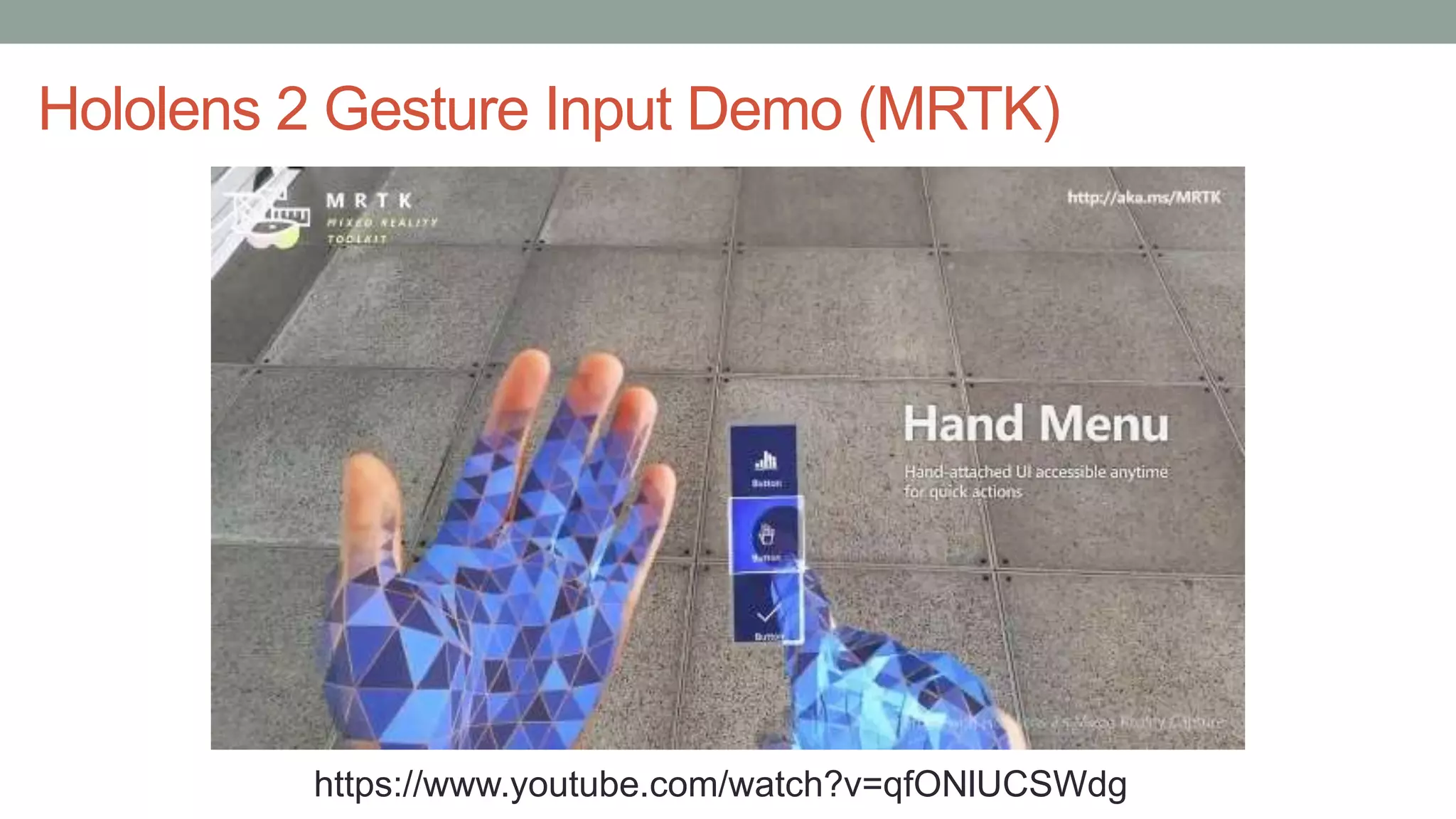 Hololens 2 Gesture Input Demo (MRTK)
https://www.youtube.com/watch?v=qfONlUCSWdg
 
