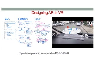Designing AR in VR
https://www.youtube.com/watch?v=TfQJhSJQiaU
 