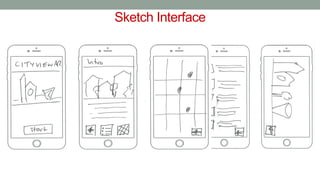 Sketch Interface
 