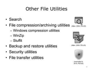 File Utility Computer Software | Lecture 4D | PPTX
