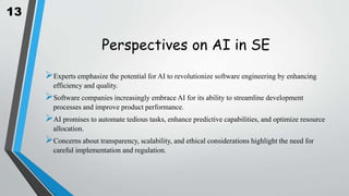 ARTIFICIAL INTELLIGENCE IN SOFTWARE ENGINEERING | PPTX