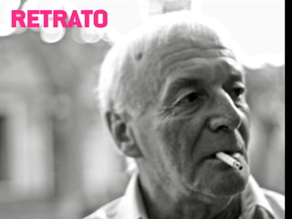 RETRATO
 