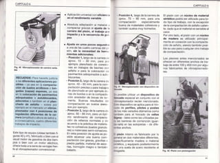'''l CAPITULO6
CAPITULO6
. Aplicaciónunlversacon eficienci¿
en el rend¡mientovar¡able
. AbsolLrtaadaptaciónal mater¡aliL
compactargraciasal ajuste de ¿
carrera del p¡són, al trabajo p,'
iñpacto y a Ia secuenc¡ade gcl
pes
. Ajuste en unos pocos segundcs
a unade lascuatrocarrefasdel pi
són, s¡n la necesidad de herr¡-
mrentasadicionales:
- Posic¡ónl, largode la carrerar.
aprox. 15 - 30 mm, para pof
ejemploplanchadode conexio
nes en trallajos de bacheo co¡
asfato o para la colocaciór]cje
pavimentosadoquinadoso auto
olocantes.
- Pos¡ción2, argode lacarrerade
aprox.40 65 rnm, para la cor¡
pactactonprecisay paratrabajos
de planchadoen por ejemptozo
nasoe bordeso en la compacta
c on alrededorde bocas de to-
menta. Bue¡os resultados de
compactacon en suelos areno
sosporeler¡plo.
- Posic¡ón3, largode lacarreracle
aprox.60 85 mm, paraun ópt.
r¡o rendimiento de compacta
c¡ón de relenosnormalesy de
acuerdoa la prácticade materia
les no cohesivos(suelosgranula
res)a materalessemi-cohesvos
Enestaposiciór,de ajustees po
sible alcanzar una bue¡a com
Pactacróncon gravas,grav/llaso
Piedrapartida,rnaterialde esco
nas, normlgon magro o tambiérl
Datasio.
- Posición4, largode lacarrerade
aprox.70 - 90 mm, para una
compactación especalmente
buenade materialescohesivosy
tambiénsuelosmuyhúmedos.
El pisón con un núcleo de material
sintét¡co podráser utilizacloparato-
do tipo de trabalo,con la excepción
de lacompactacón de asfaltocalien-
te.dadoqueelmaterialessensibleal
Porotro lado,el prsóircon un núcleo
de madera es utilizado principal
meñteenconexón con lacompacta
ción de asfalto,siendoiar¡b én posi
ble su uso paracua qLrierotrotrabajo
de compactación.
Los p¡sonesantes mencionadosse
ofrecenen drferentesanchosde tra-
bajode entre100y 400 mm poralgu-
nos fabricantesde v broapisonadoVibroápison¿do.de carrera varja
RECUERDE:Parahacele justicia
a lasd¡ferentesapl¡cacionespo-
s¡bles - ya sea en Ia compacta-
c¡ón de suelos arc¡llosos o ton-
gadas (capas) espesas, ya sea
en la colocación de pavimentos
adoqu¡nados o autoblocantes,
adocretos o también en el plan-
chado de asfalto - existe pof
elempo en el mercadoun vibroa_
p¡sonador con 4 posicíones de
regulación diferentes de la ca-
rrera (amplitudo alturade salto)y,
a consecuencla,cuatrodiferentes
trabajosde impacto.
Estetipo de equrpo(véasetambiénfi
guras40y 41),fabricadoo biencon el
usualmotorde gasolinade dos tiem
pos o oren con Lrnrnotor eléctrico,
ofrecetoda Ll¡ase¿ede ve¡tajasfren
te alvrbroapisonadorconvencto¡al:
fls- 41 Vibroapisonadorcon d¡spositivode
I s posibleLrtlizar un dispos¡t¡vo de
hincadoespecialen conjuntocon el
vibroapisonadorrecién mencionado.
I steclispositivose aplicaparae hin-
(;adode perfiles, pilotes y postes
rlelos másvariadosdiámetfoscor¡o
l¡mbién para el h ncado de vallas
S¡gma talescomo lasut lizadaspa-
rir las barrerasde co¡tenclón (guar-
{la-rails)en las autopistas de clfe
rentesanchos.
I p¡són mismo es fabricado por o
!,eneralen dos materalesdifere¡tes,
ospecificamentemadera o materal
s ntético,y equ pado posteriormente
00n una suelade acero resstenteal
desgaste. Fig.42 Pisón con prolongación
 
