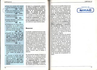 CAPITULOIO
año,
operacionesse habrápagado
para el "equipo económico"
aproximadamenteU$S2.200,-
más que para 6l equipomás
cosiosoperode mayorrend¡-
$¡9nto.
al hac€r la comDaraciónant€rior
no hemos tomado en considera-
ciónbenef¡c¡ostalescomolasven-
ta¡as en el func¡onamientodel
equipo, las venlajas del equ¡po
mismo o cuestionesde serv¡c¡o.
Sinernbargose haceevidenteque,
enconexiónconlaafirmación¡'eco-
nomíaDofrend¡m¡ento".de vezen
cuandosedeberáDrocedera ¡nver-..
t¡r unacantidadmayorparaasipo
derrealmenteloqrarahorrosreales.
Resumen
Alestudiarcuidadosamenteloscapi
tulosprecedentessepodrádescubrir
que,en conformidadconel material
a compactar,el materialde rellenoy
elgradodecompactaciónrequerido,
los vibroapisonadores,las planchas
vibratoriasy losrodillosvrbratoriosse
ajustanexcepcionalmentebiena los
trabajosgeneralesdecompactación.
Sinembargose requiereun análisis
exhaustivode laspropiedadestécni-
cas,ventajasy aplicacionesposibles
como para poder recomenoare
equipo correctopara el trabajoa
efectuar.
Se recomiendaequiparel plantelde
máquinascon un númerosuficiente
deequiposcomoparapoderpermiiir
- de acuerdoal trabajoa efectuar
una as¡gnac¡ónfija de una o más
máquinasa cadagrupoo cuadrilla
de obreros¡ndiv¡dual.La experien-
ciamuestraqueelmenornúmerode
mosunapérdidatotalporhora
detrabajode43x 201100
el!
ctamenteu
tJ7
CAPITULOIO
fallasocurreenaquellasobrasen las
cL¡alescadagrupoo cuadrillatiene
asignadaunao másmáquinas,sien
do al mismo tiempo responsables
por el correctofr.rncionamientodel
equipo.Enel iñterésde buenasga-
nancias,especialmentecuandoel
grupoo lacuadrillatrabajaa ,,acon-
trato"y cuandolos resultadosde-
pendendeladisponibilidady elt¡uen
funcionamientode la máquinaasig-
nadaaellos,ocurrenverdaderosm¡-
lagrosen10queconciernealadura-
b¡l¡dad,rendimientoy elalmacena_
do a pruebade robosfuerade las
horasde trabajo,Justamentetam
biénenestetipode situaciónel per-
sonamismoseocupade efectuarel
mantenimientoy servicioen forma
consecuentey regular.
Unacantidadsuficientede equipos
modernosy de altorendimientocon_
tribuyensin lugara dudasde forma
notablehacialarealizacióneconómi-
cadeunaobraalevitarloscontinuos
iransportesde los equiposde una
obra a la siguientey el constante
cambiode una manoa la otra.Los
hechoso realidadesantesmenciona-
dos contribuyenirrefutablementea
reflexionesresponsablessobreren
dimientoy costos, independiente
mentedeladecisióntomadarespec
to del equipode compactaciónco
rrecto.
NIMAG
 