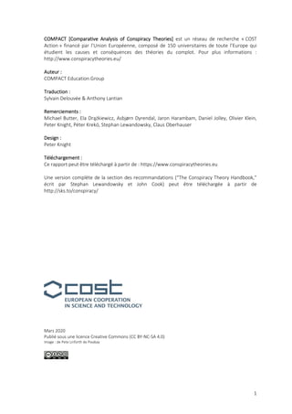 1
COMPACT [Comparative Analysis of Conspiracy Theories] est un réseau de recherche « COST
Action » financé par l’Union Eur...