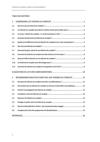Théories du complot : guide et recommandations
2
TABLE DES MATIÈRES
1 COMPRENDRE LES THEORIES DU COMPLOT ....................
