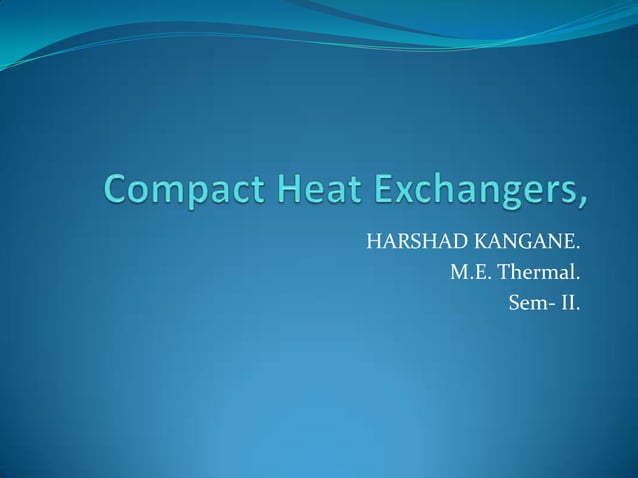 Compact heat exchangers | PPT