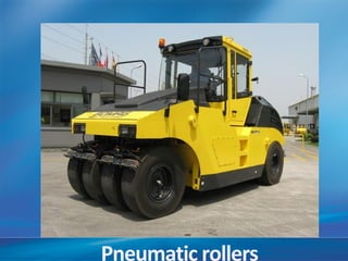 Pneumatic rollers
 