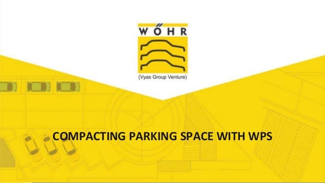 Add TitleCOMPACTING PARKING SPACE WITH WPS
 