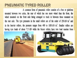 PNEUMATIC TYRED ROLLER
 