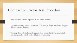 Compaction Factor Test | PPTX