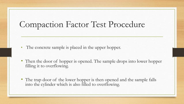 Compaction Factor Test | PPTX