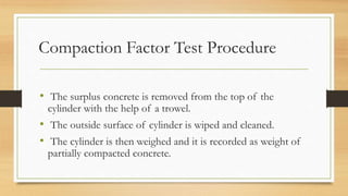 Compaction Factor Test | PPTX