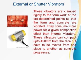 External or Shutter Vibrators
 