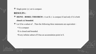 COMPACT SET IN R AND IN METRIC SPACE.pptx
