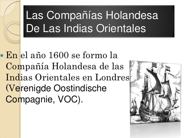 Compañia holandesa de las indias orientales 8.b