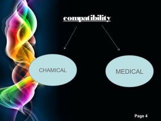 compatibility

CHAMICAL

MEDICAL

Page 4

 