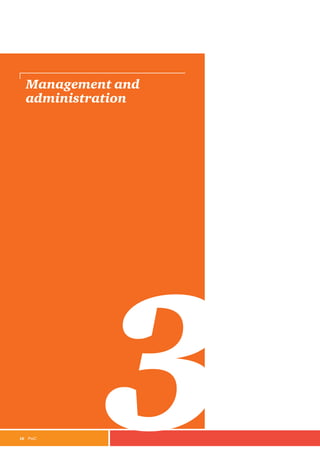 16	PwC
Management and
administration
3
 