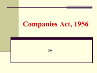 Companies Act, 1956 IMI 