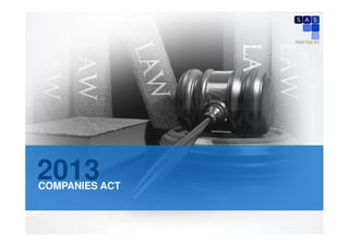 2013

COMPANIES ACT

 