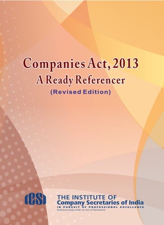 Companies Act,2013
A Ready Referencer
Companies Act,2013
A Ready Referencer
(Revised Edition)
 