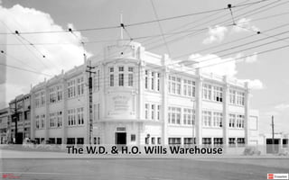 The W.D. & H.O. Wills Warehouse
Page 3
 