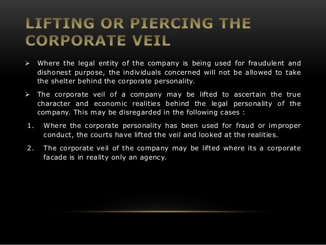 when the court will disregard the concept of separate legal personality Piercing the corporate veil in australia ian m ramsay legal entity principle, whereby courts disregard the separateness of the corporation individual company is formed a separate legal personality is created, courts will on. when the court will disregard the concept of separate legal personality Piercing the corporate veil in australia ian m ramsay legal entity principle, whereby courts disregard the separateness of the corporation individual company is formed a separate legal personality is created, courts will on.