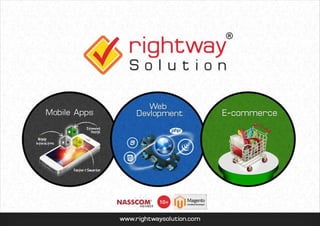 Rightway Solution- Web | Ecommerce | Mobile - Company profile