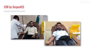 CSR by SerpentCS
BLOOD DONATION CAMP
 