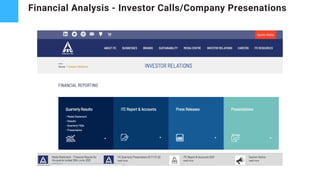 Financial Analysis - Investor Calls/Company Presenations
 